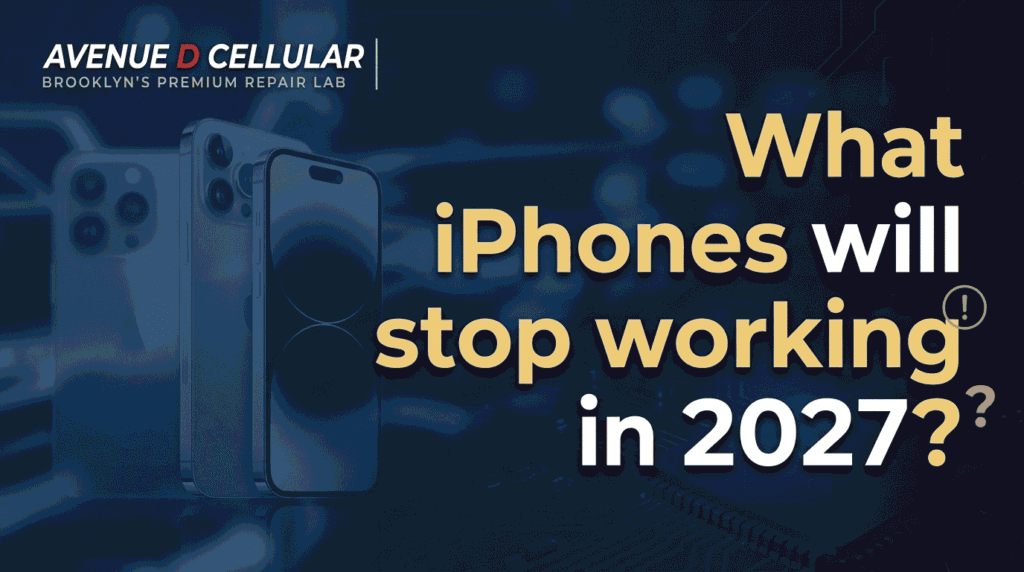 What iPhones will stop working in 2027?